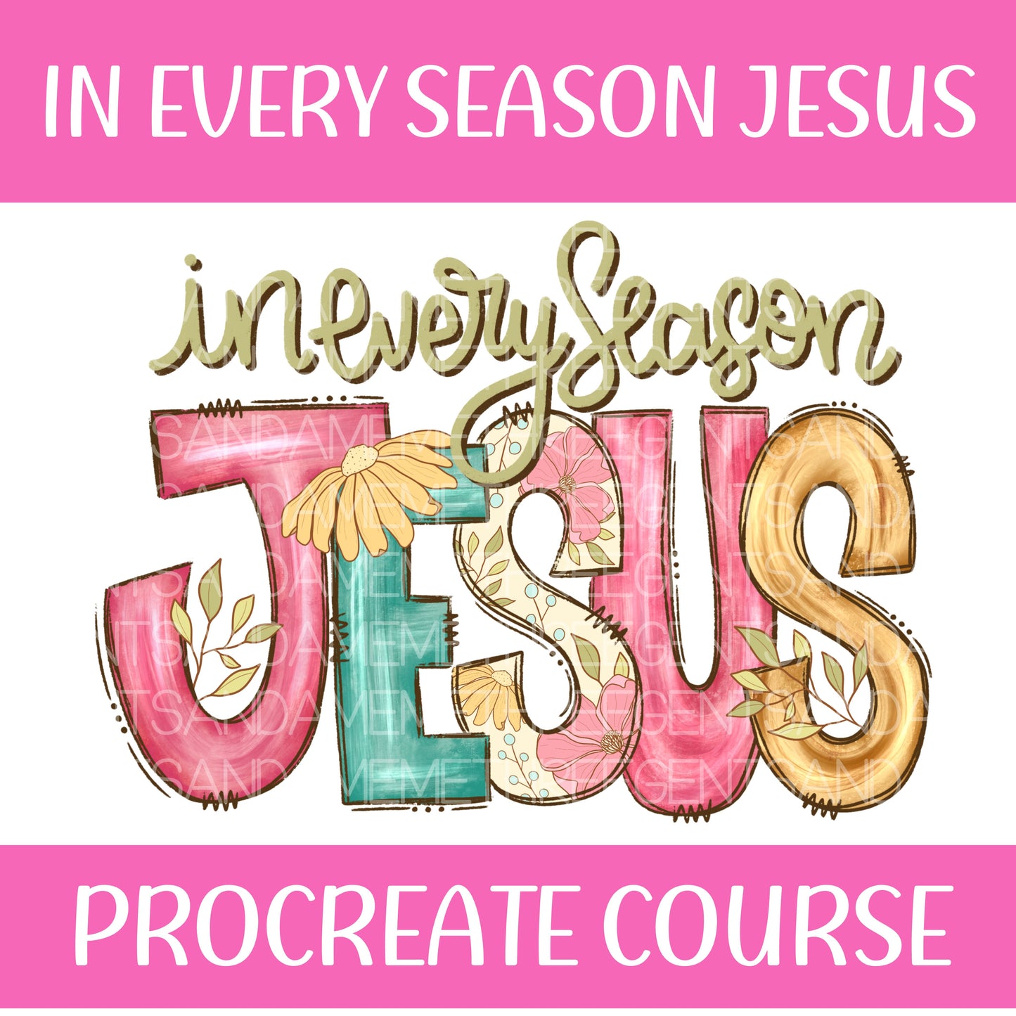 IN EVERY SEASON JESUS PROCREATE COURSE