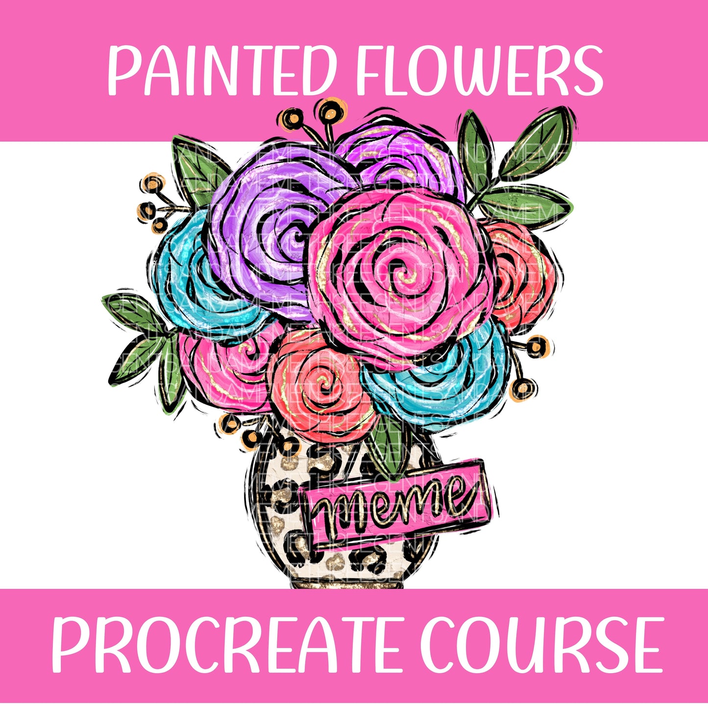 PAINTED FLOWERS PROCREATE COURSE