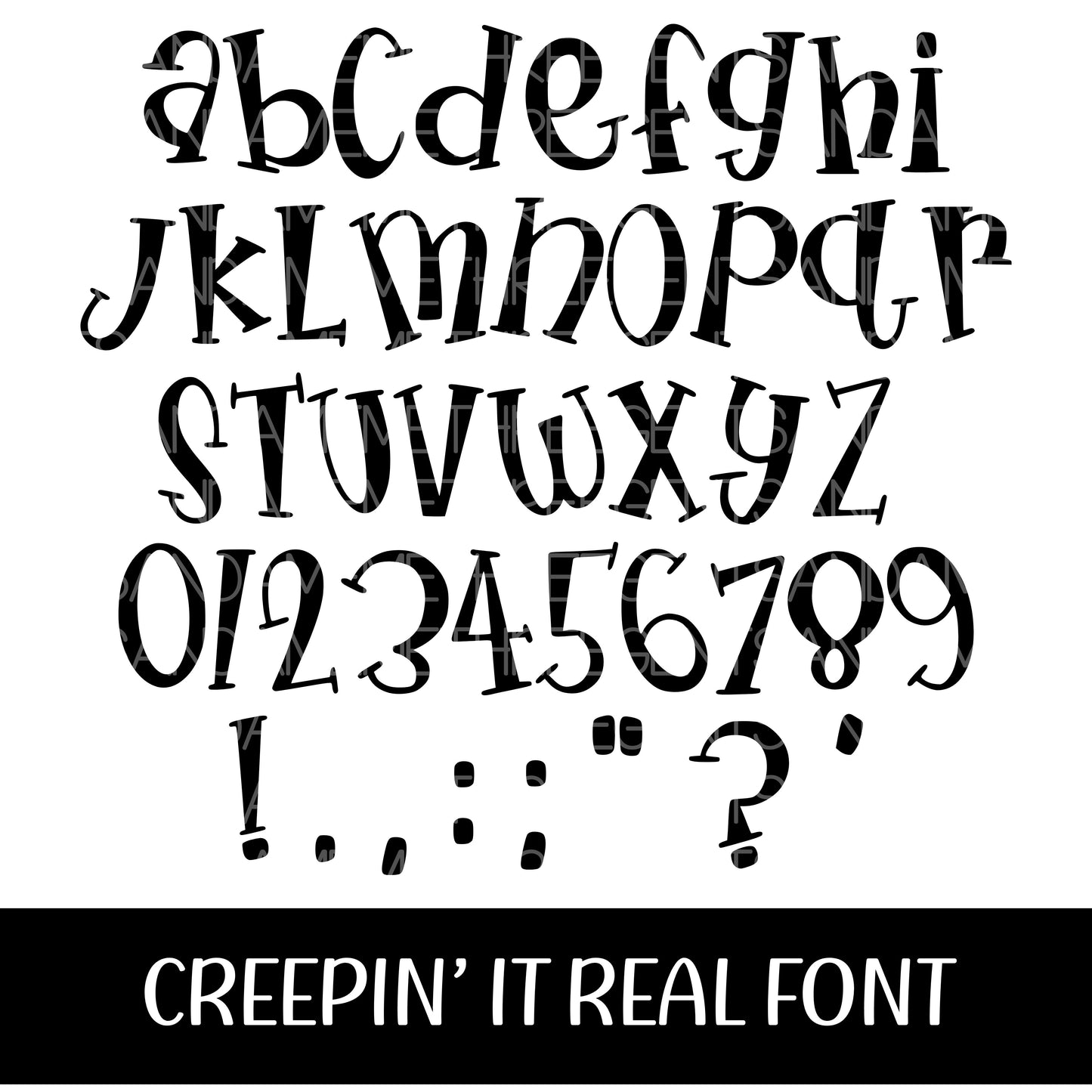 CREEPIN’ IT REAL FONT