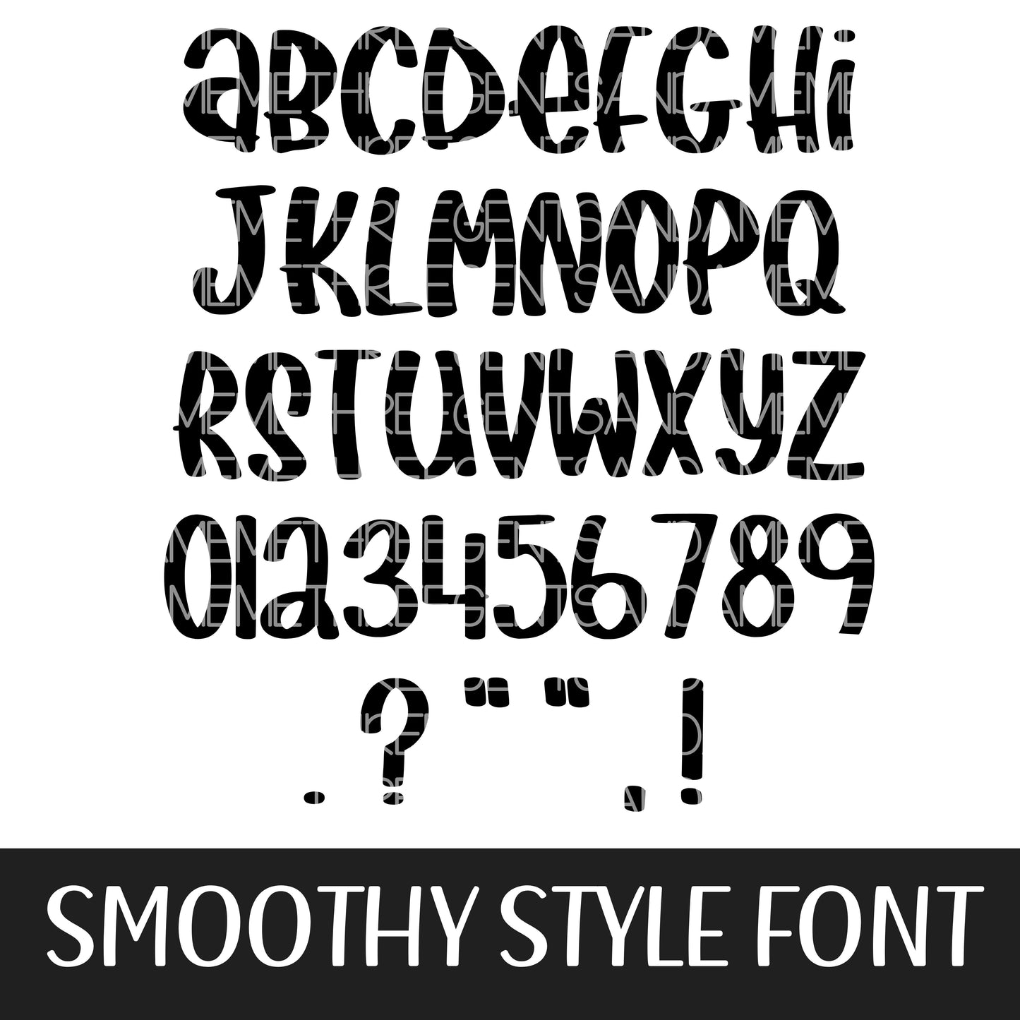 SMOOTHY STYLE FONT