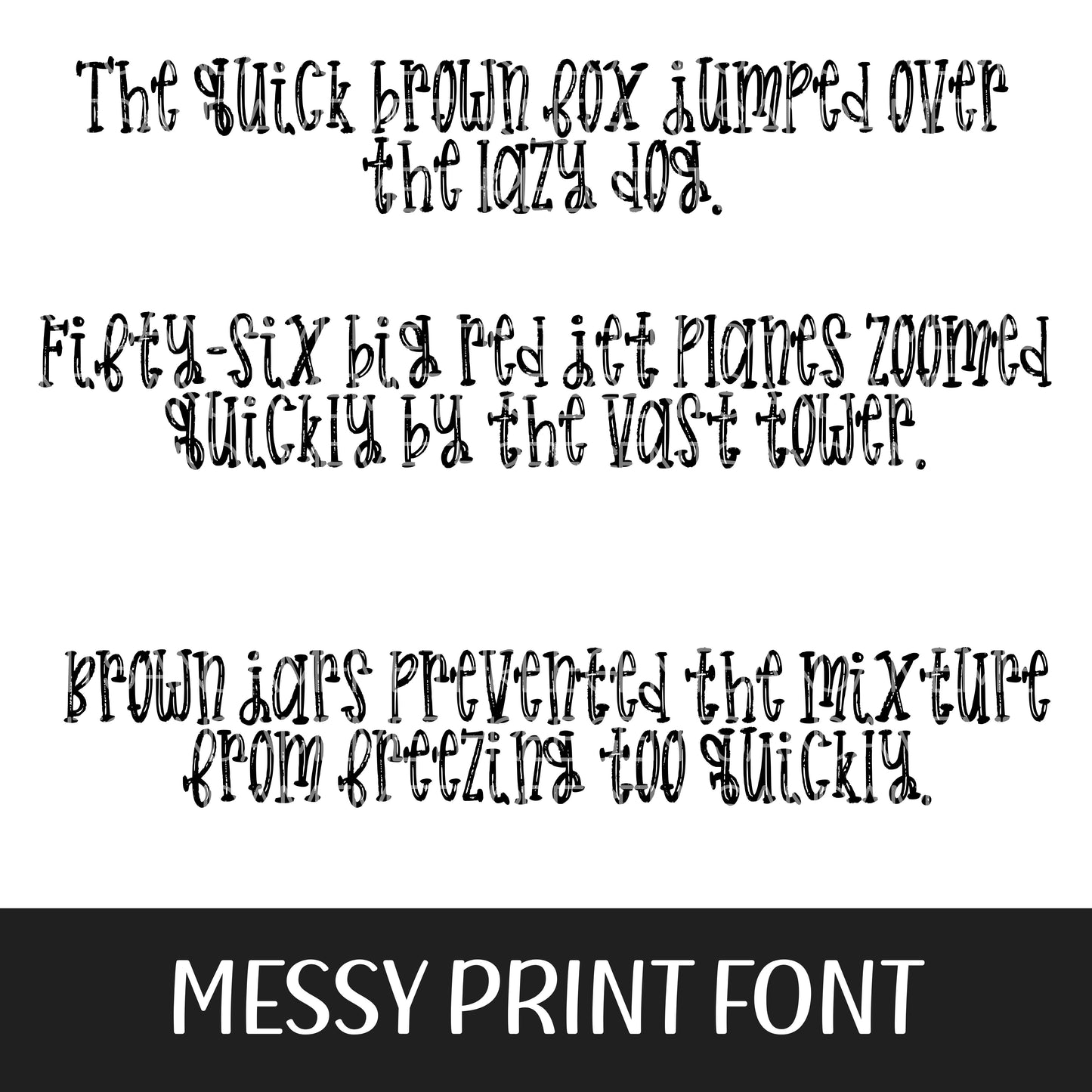 MESSY PRINT FONT