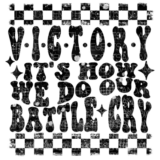 VICTORY BATTLE CRY PNG DESIGN