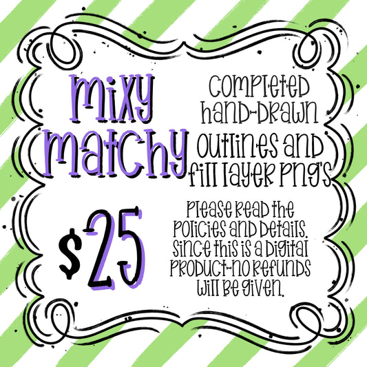 MIXY MATCHY ALPHA AND FILL LAYERS