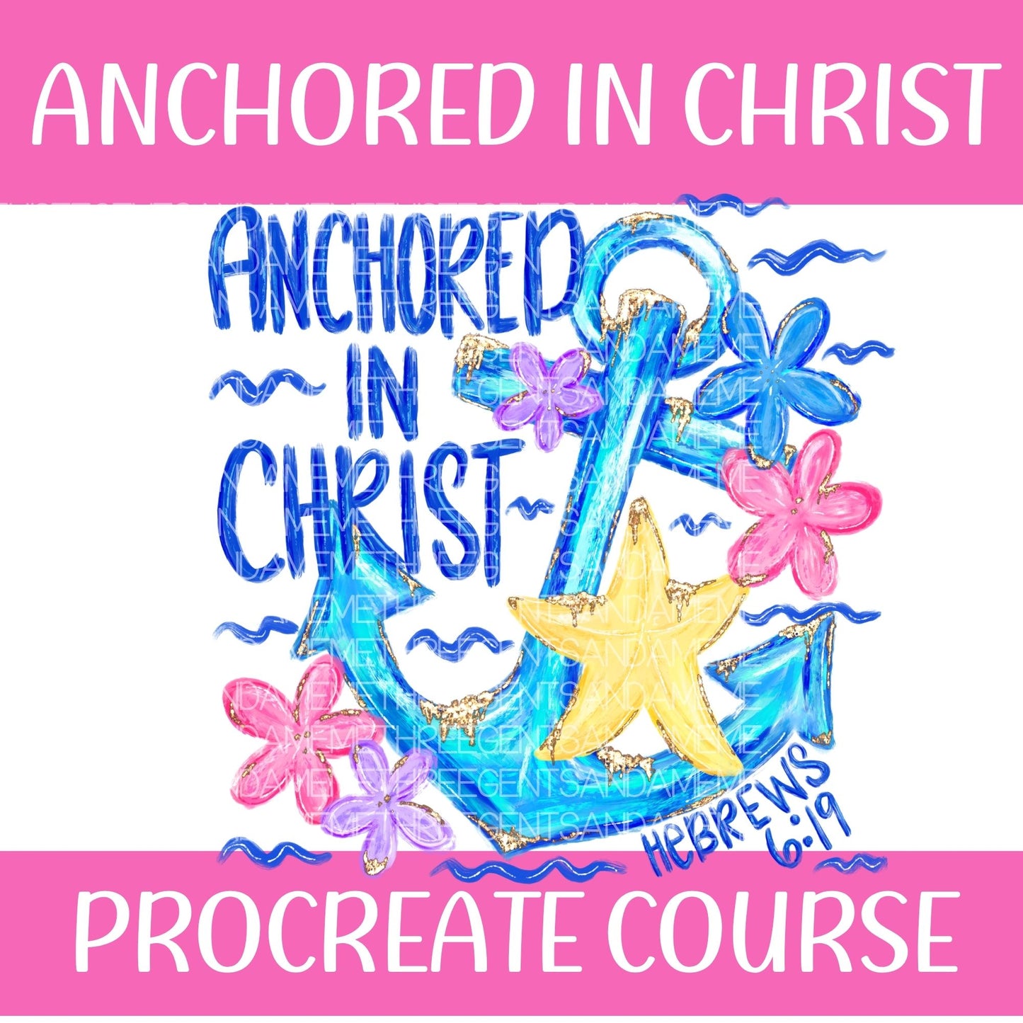 ANCHORED IN CHRIST PROCREATE COURSE
