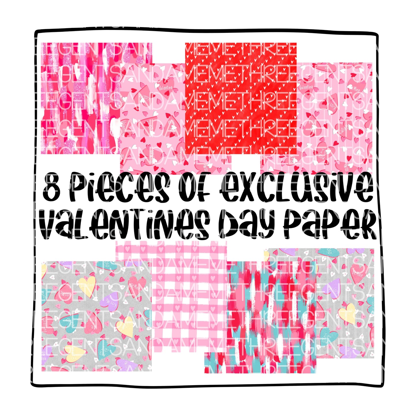 VALENTINE’S DAY EXCLUSIVE DIGITAL PAPER SET (NOT SEAMLESS)