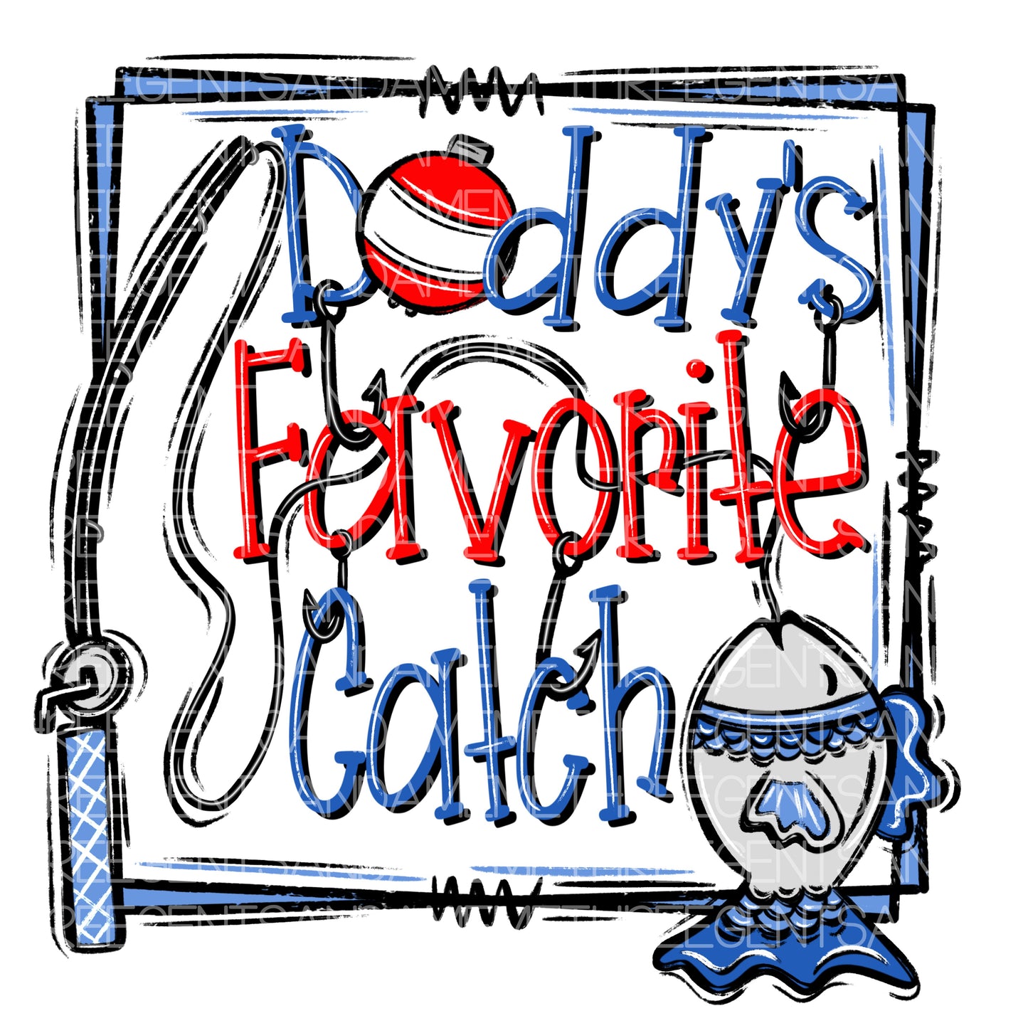 DADDY’S FAVORITE CATCH PNG DESIGN