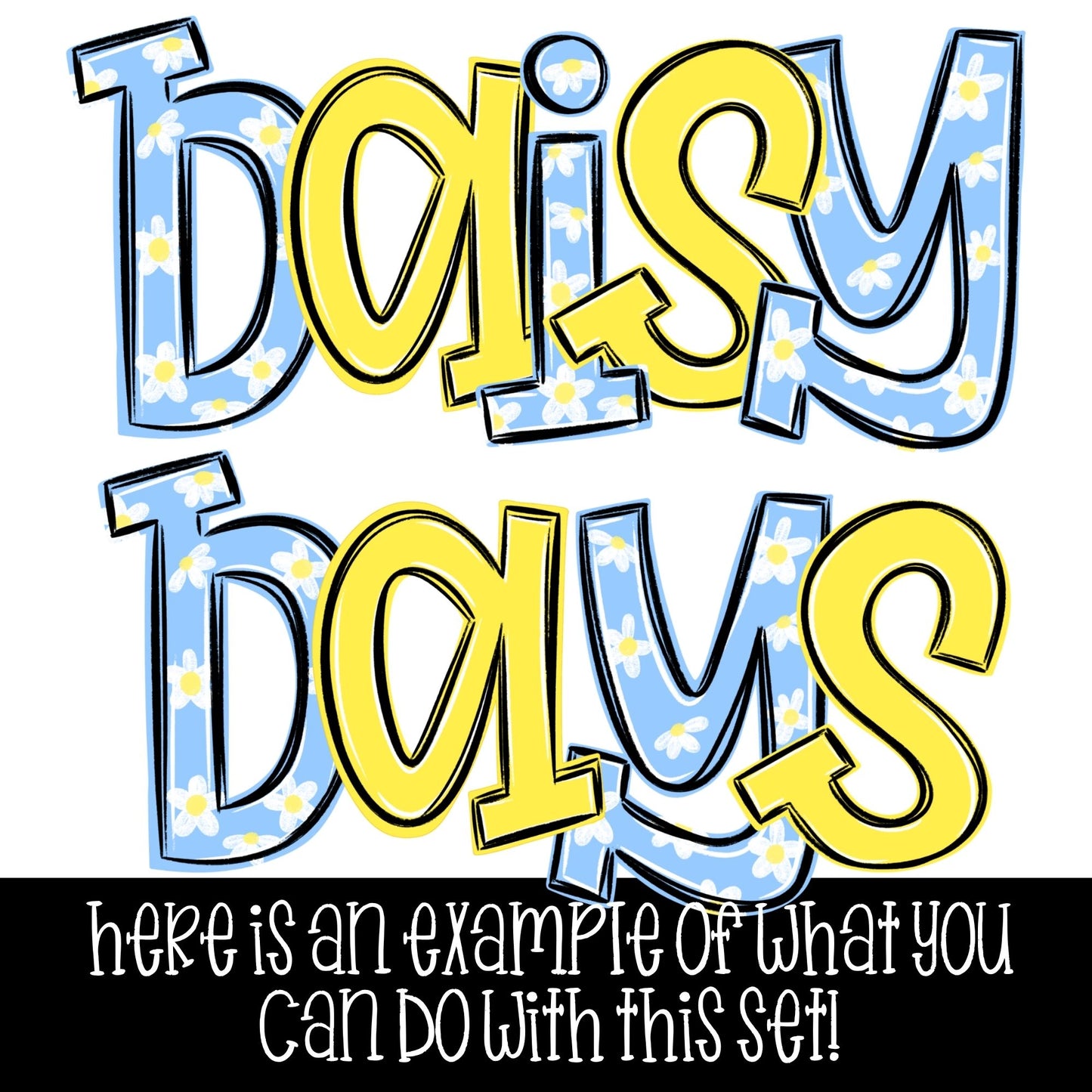 DAISY DAYS OUTLINE AND FILL LAYERS