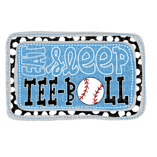 EAT SLEEP TEE-BALL PNG DESIGN