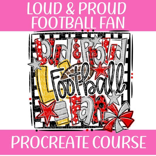 LOUD AND PROUD FAN PROCREATE COURSE