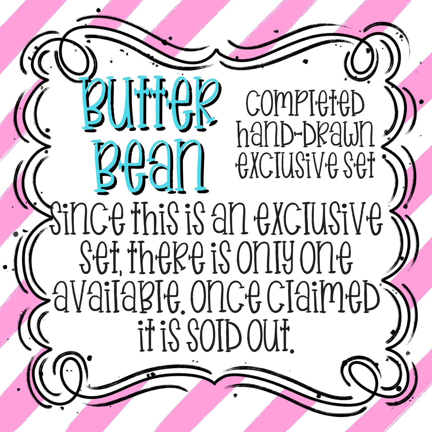 BUTTERBEAN EXCLUSIVE (OUTLINE AND FILL SET)