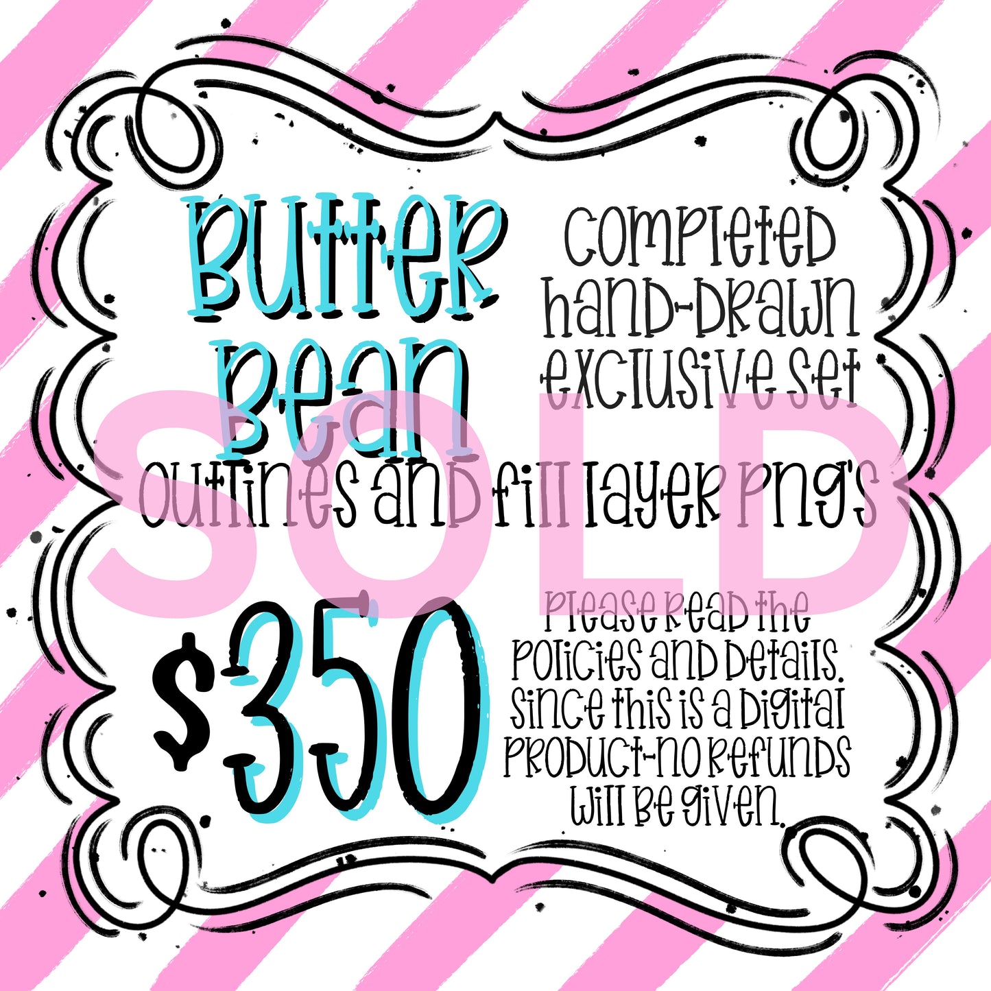 BUTTERBEAN EXCLUSIVE (OUTLINE AND FILL SET)