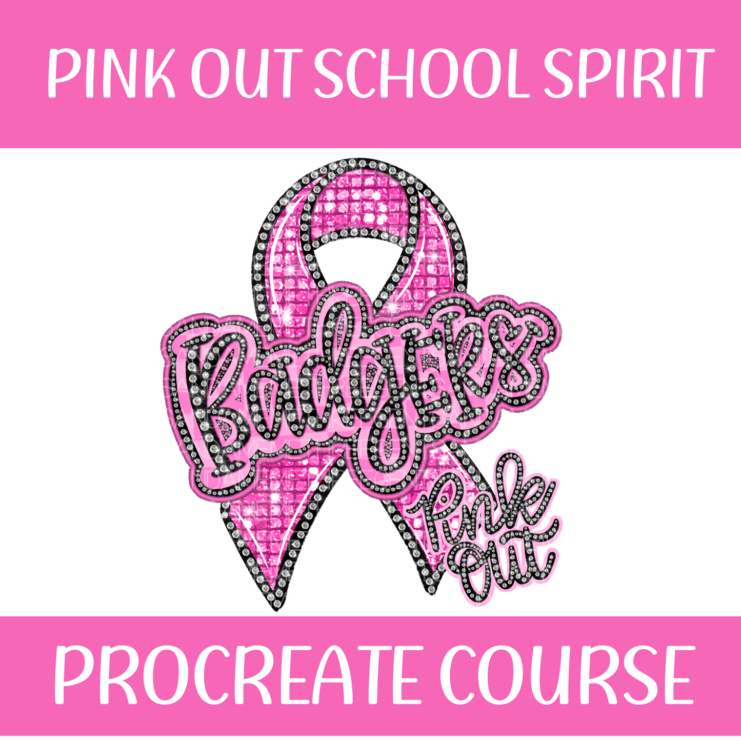 PINK OUT SCHOOL SPIRIT PROCREATE COURSE