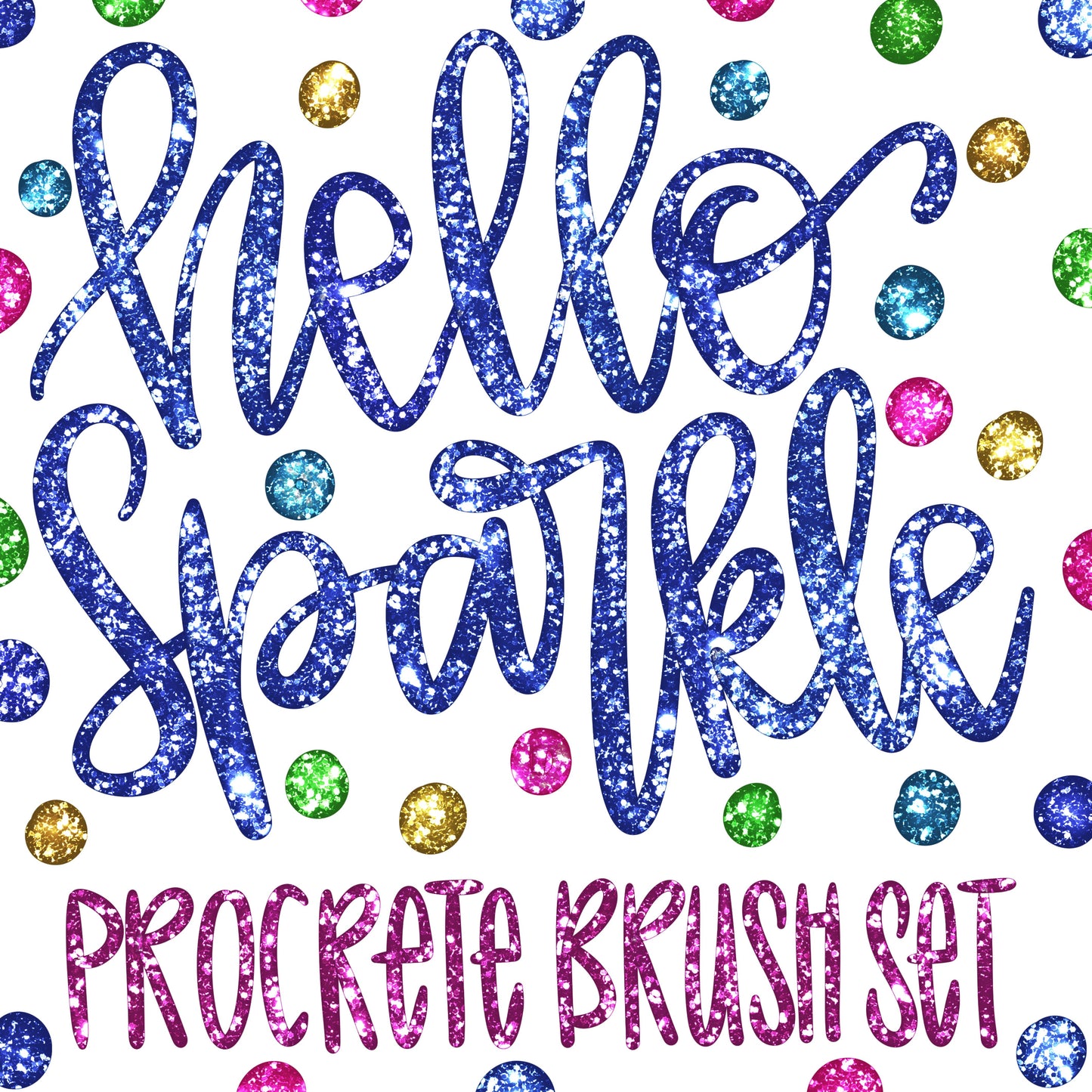 HELLO SPARKLE PROCREATE BRUSH SET