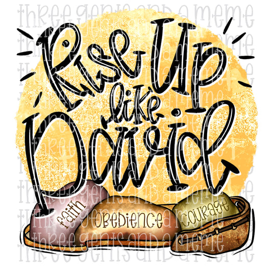 RISE UP LIKE DAVID COMPLETED PNG DESIGN