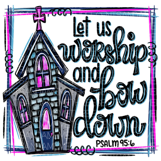 LET US WORSHIP AND BOW DOWN PNG DESIGN