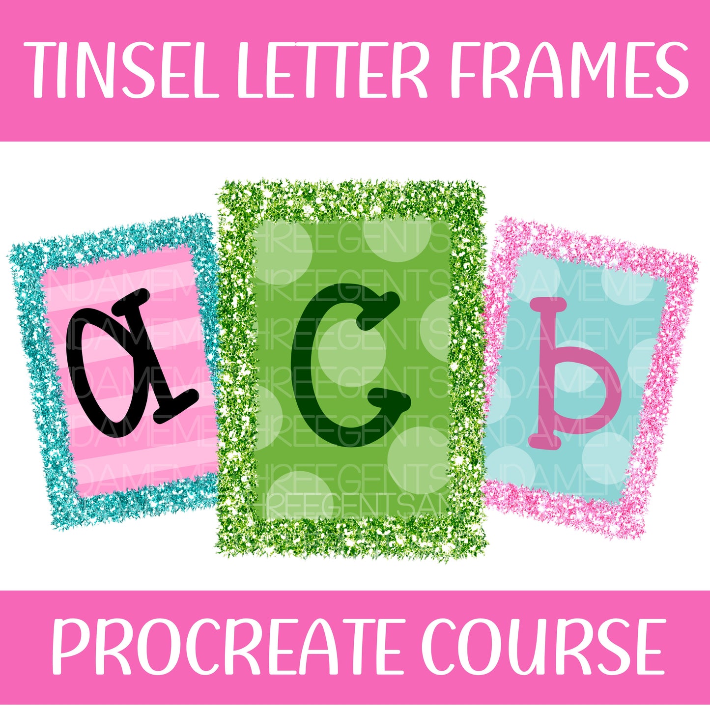 TINSEL LETTER FRAMES  PROCREATE COURSE