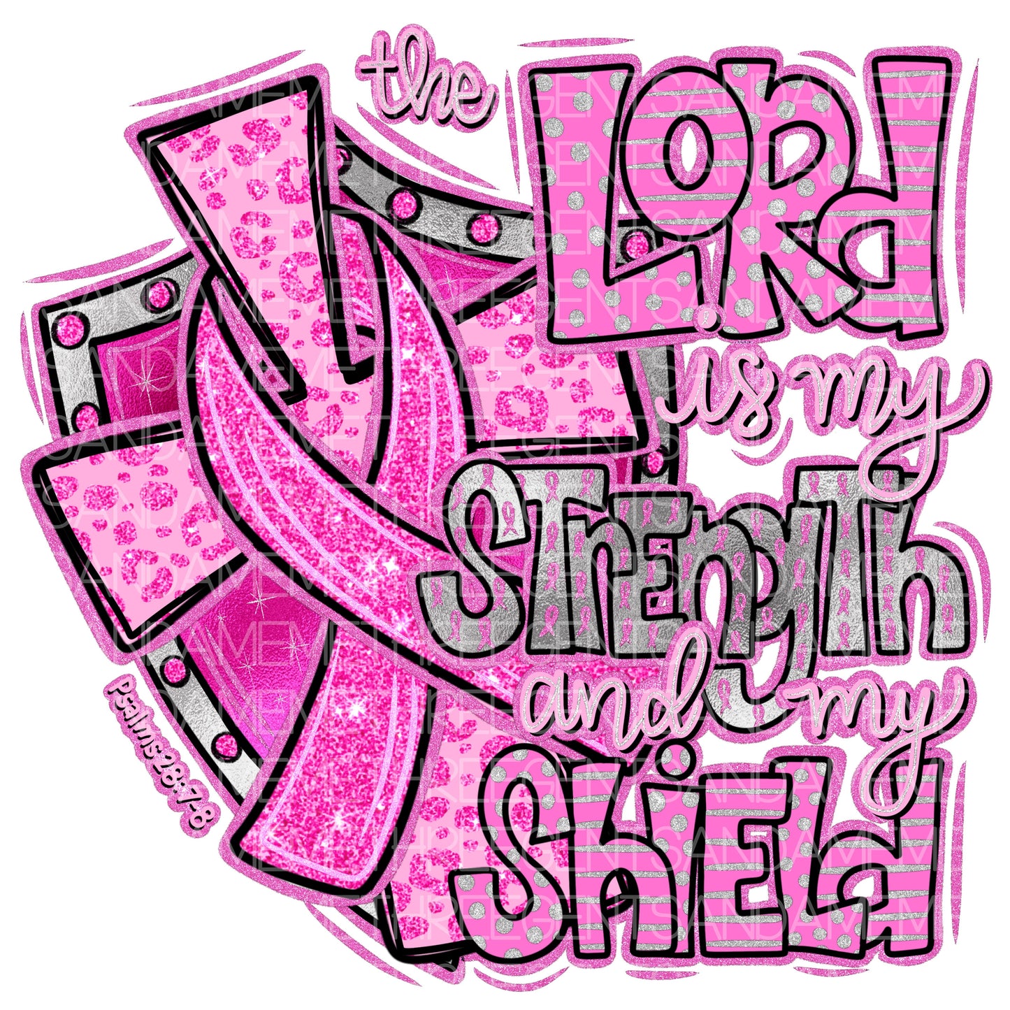 THE LORD IS MY STRENGTH AND MY SHIELD FRONT/BACK PNG DESIGN