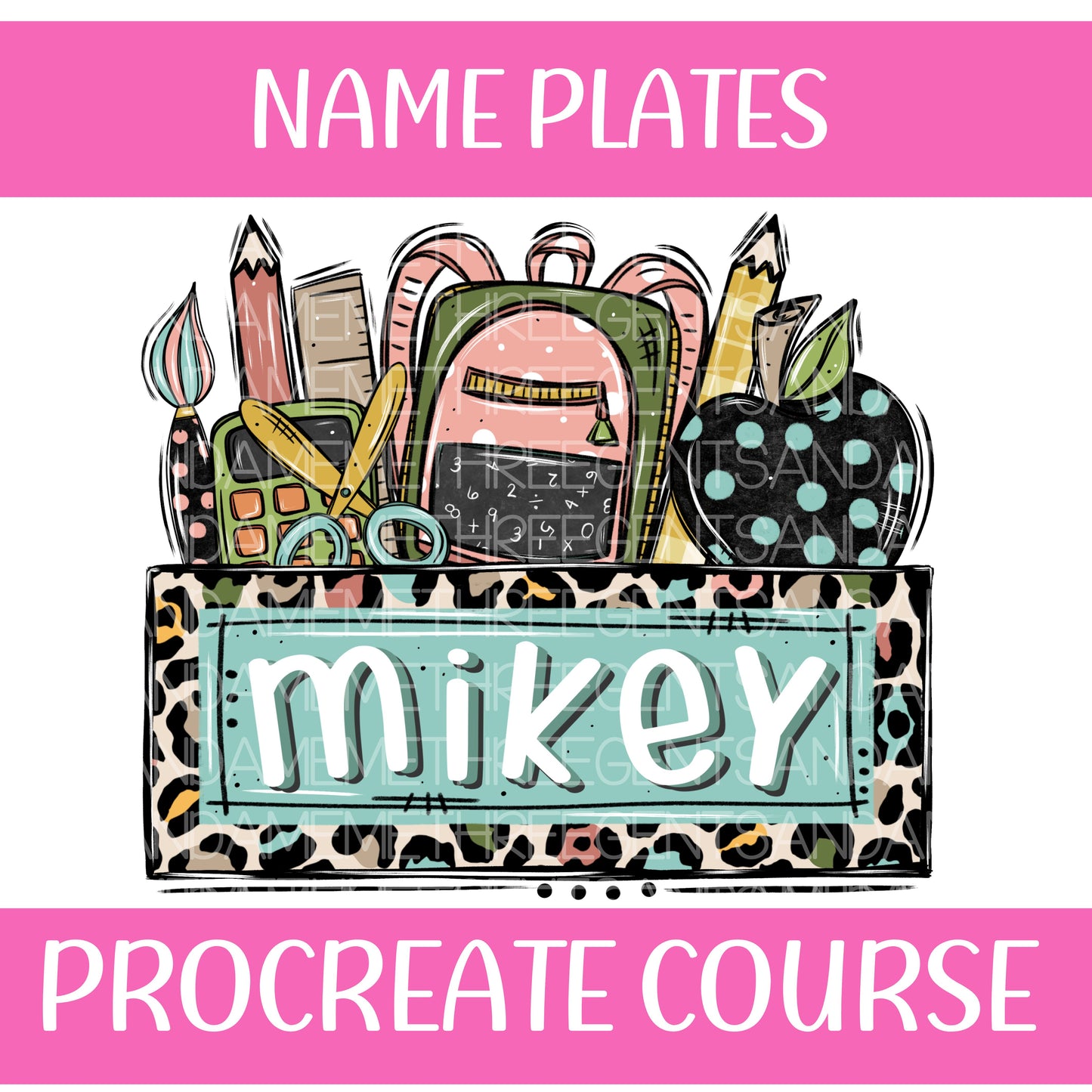 BACK TO SCHOOL NAME PLATE PROCREATE COURSE
