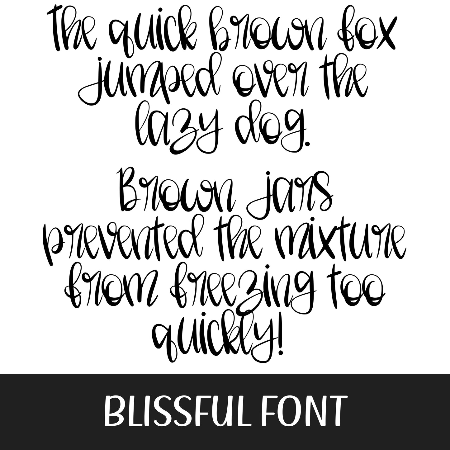 BLISSFUL FONT