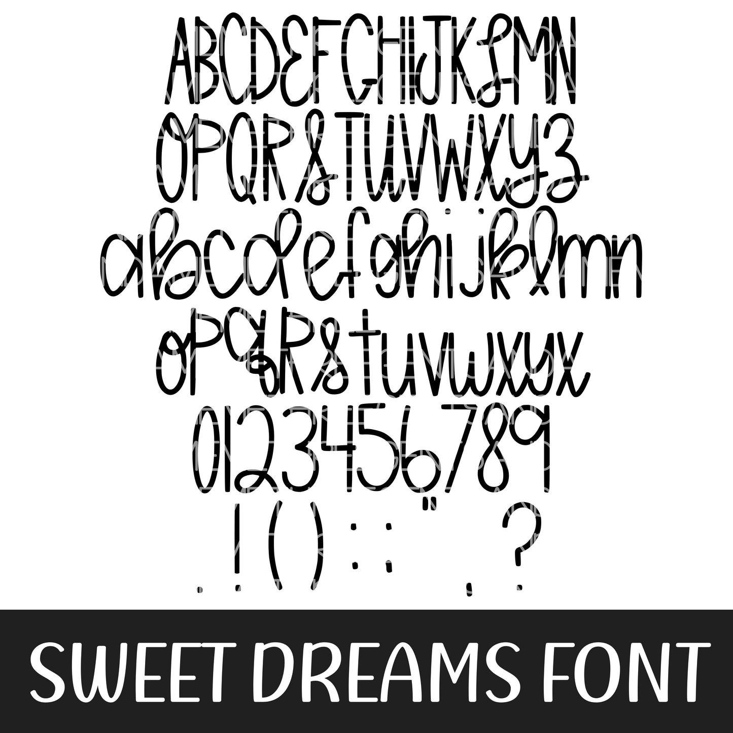 SWEET DREAMS FONT